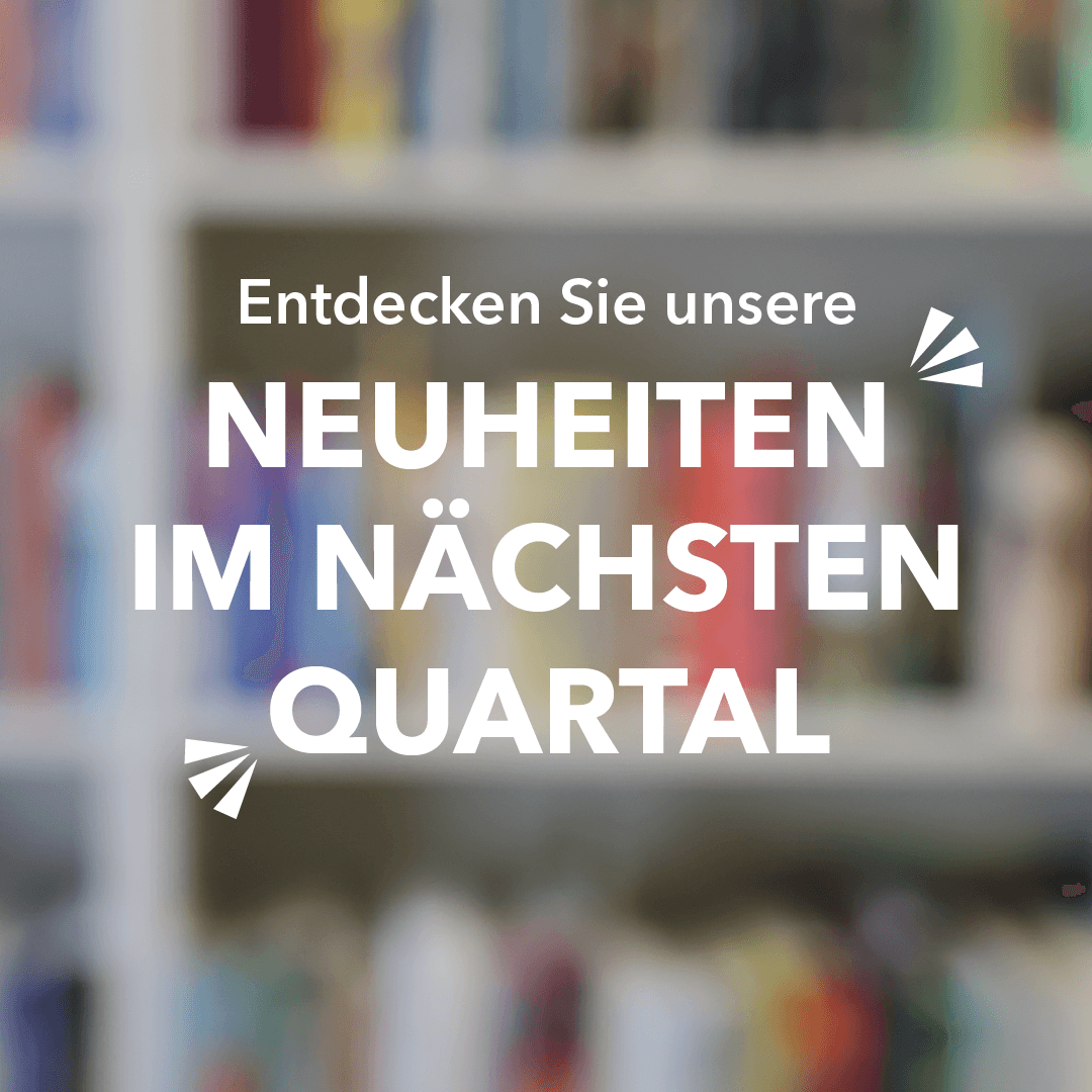 Banner_Neuheiten-nächstes-Quartal_2-_IG1_1080x1080 Kopie.png